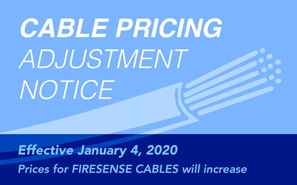 FireSense Cables Adjustment Notice